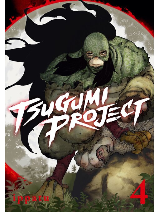 Title details for Tsugumi Project, Volume 4 by ippatu - Available